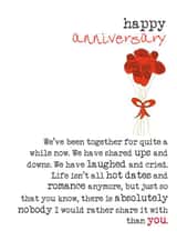 Heartfelt Anniversary Card - Roses - Letter - We've Been Together For Quite A While Now We Have Shared Ups And Downs We Have Laughed And Cried created by Dandelion Stationery