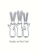 Goodbye and Good luck! created by Hoppy Bunnies