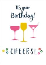 Classic Birthday Card - Cheers - Glasses created by Claire Giles
