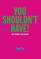 thanks funny Thank You Card 5341 created by Frankie Whistle