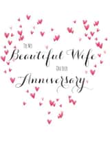 Cute Anniversary Card - Wife - Hearts - To My Beautiful Wife On Our Anniversary created by Claire Giles