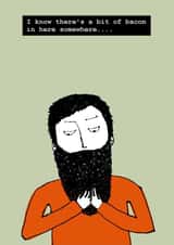 man beard Humour Card 5179 created by Corrina Rothwell
