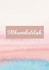alhamdulilah grateful Faith Cards Card 6350 created by Uzma Faheem