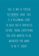 Not A Typical Retirement Card created by Coulson Macleod