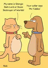 Cat Dog Humour Card 6752 created by Nick Hannaford-Hill