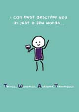 Rude Doodle Thank You Card / Birthday Card - Twat - I Can Best Describe You In Just A Few Words - Terrific, Wonderful, Awesome, Tremendous created by Redback Cards