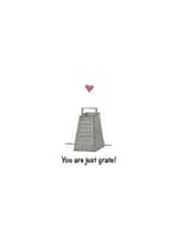 grate pun Valentines Day Card 28653 created by Sophie Pollock