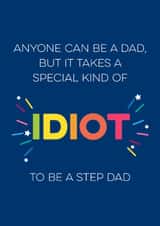 Funny Fathers day card or birthday card for Step Dad - bright and bold created by Silly Prints