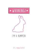 Warning humper Easter Card 4555 created by Prairie Chick Prints