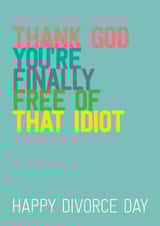 divorce divorced Just because Card 5067 created by Silly Prints