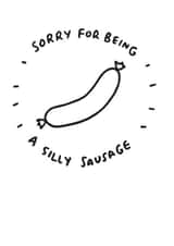 sorry silly Sorry Card 5262 created by Veronica Dearly
