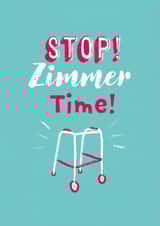 zimmer frame Birthday Card 6869 created by Unknown Ink