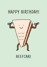 Beefcake birthday card created by Milkyprint