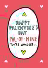 Happy Palentine's Day Pal of Mine Card created by Angela Chick