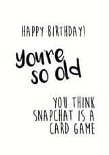 snapchat funny Birthday Card 7996 created by Little Stars Prints