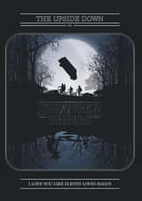 stranger things Valentines Day Card 24480 created by Jordan Williams