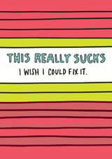 This Really Sucks Card  created by Angela Chick