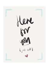 Friend Here for you  Thinking of you Card 30280 created by Precious HB