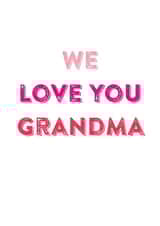 We love you Grandma card created by Do You Punctuate?