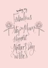 Classic Mothers Day Card - Step Mum - Sunflowers - Sending My Fabulous Step Mum Happiest Mother's Day Wishes created by Naughty Nice
