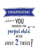 Perfect child second try card from son created by Afewhometruths
