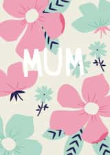 Mum Flower Card created by Alice Potter