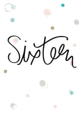 sixteen 16 Birthday Card 8861 created by Pearl of a Girl