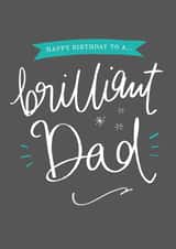 brilliant dad Birthday Card 8862 created by Pearl of a Girl