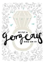 Classic Engagement Card - Gorgeous - Put A Ring On It - Neutral created by Louise Tiler