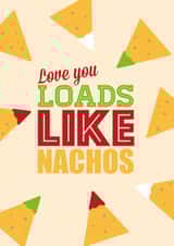 nachos food Love & Friendship Card 31643 created by Lovely Cuppa