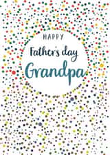 Classic Fathers Day Card - Grandpa - Polka Dots - Happy Father's Day Grandpa created by Claire Giles
