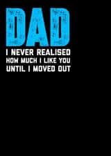 Dad moved Father's Day Card 30446 created by Filthy Sentiments