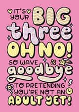 Funny Big Three Oh No! Typographic quote 30th milestone birthday card for her. created by Katie Ruby Illustration