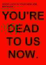 funny you're New Job Card 9008 created by If Dogs Could Fly