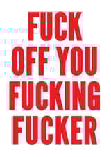 Fucker rude Leaving Card 7879 created by kissmekwik