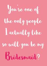 Will you be my bridesmaid? Pink created by Pack a Punch Designs