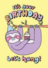 Cute Sloth Birthday Animal Pun Card created by Katie Ruby Illustration