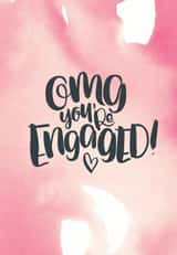 OMG you're engaged! Pink water colour created by Paper Pipit
