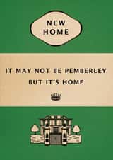pemberley house New Home Card 5457 created by Bookishly