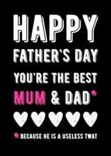 mum funny Father's Day Card 30448 created by Filthy Sentiments