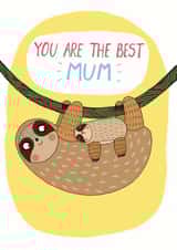 sloth mum Mothers Day Card 10247 created by Forever Funny