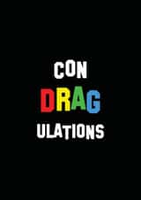 drag gay Congratulations Card 10388 created by Emma B