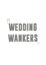Rude Wedding Typography Card - Prosecco - Wedding Wankers created by Charlie Jessey
