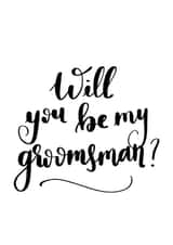 Will you be my groomsman? created by Little Fox Creative