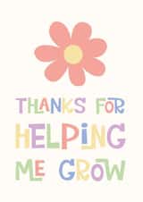 Sweet Daisy Thank You Card - Thanks For Helping Me Grow created by Poppy Lane