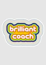 Stripey Brilliant Coach Card created by Flaming Imp