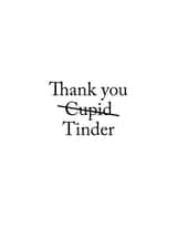 Cute Valentines Day Card - Thank You Tinder created by Darwin Designs