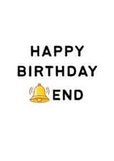 Rude Birthday Card - Bell end emoji Card created by thelittleone
