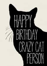 Crazy Cat Birthday Card 31655 created by The Grumpy Pug
