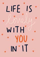 Life is Lovely With You Valentine's Day Card created by Sweetlove Press